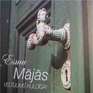 Various - Esmu Mājās. Veltījums Kuldīgai