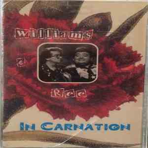Williams & Ree - In Carnation