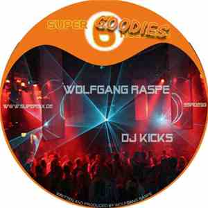 Wolfgang Raspe - DJ Kicks