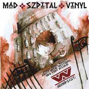 :wumpscut: - Madman Szpital
