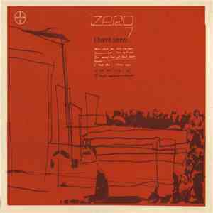 Zero 7 - I Have Seen