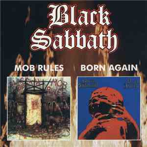 Black Sabbath - Mob Rules / Born Again