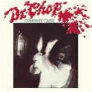 Company Caine - Dr. Chop