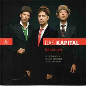 Das Kapital  - Kind Of Red