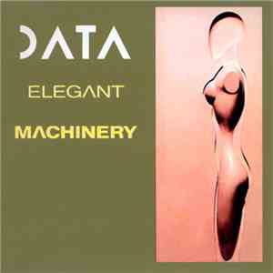 Data - Elegant Machinery