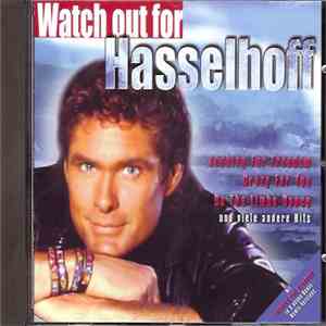 David Hasselhoff - Watch Out For Hasselhoff