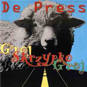 De Press - Groj Skrzypko Groj