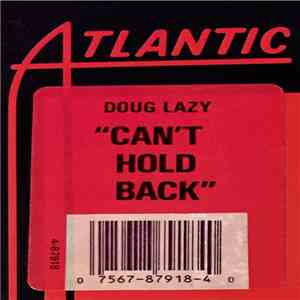 Doug Lazy - Can't Hold Back
