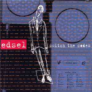 Edsel - Switch The Codes