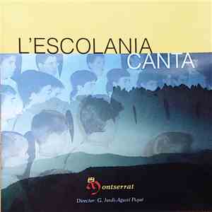 Escolanía De Montserrat - L'escolania Canta
