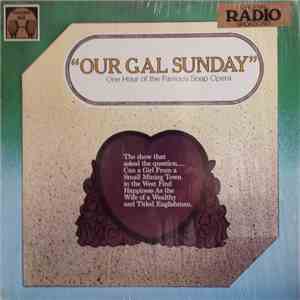 Ethel Barrymore - Our Gal Sunday