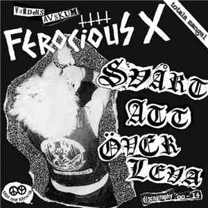 Ferocious X - Svart Att Overleva