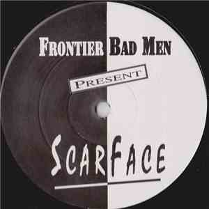Frontier Bad Men - Scarface