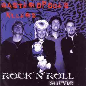 Gastéropodes Killers - Rock'n'Roll Survie