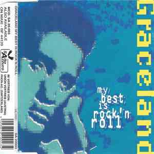 Graceland - My Best Is Rock N Roll