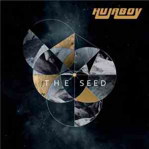 Hujaboy - The Seed
