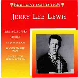 Jerry Lee Lewis - Brilliant Collection