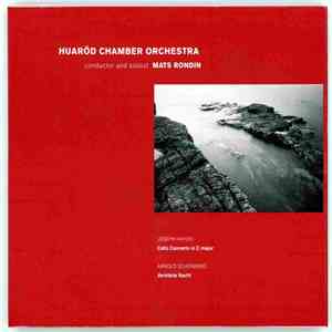 Joseph Haydn, Arnold Schönberg, Huaröd Chamber Orchestra, Mats Rondin - Cel ...