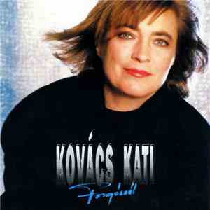 Kovács Kati - Forgószél