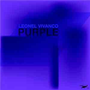 Leonel Vivanco - Purple EP