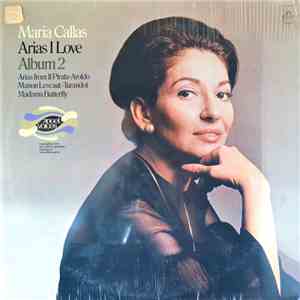 Maria Callas - Arias I Love- Album 2
