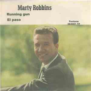 Marty Robbins - El Paso / Running Gun