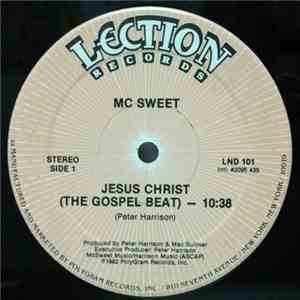 MC Sweet - Jesus Christ (The Gospel Beat)