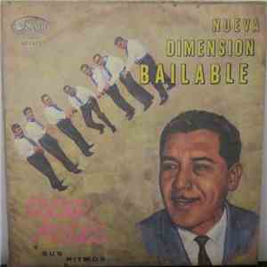 Oscar Avilés - Nueva Dimensión Bailable