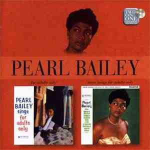Pearl Bailey - Sings Songs For Adults Only/More Songs For Adults Only