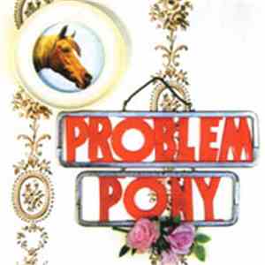 Problem Pony - Self Titled