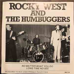 Rocky West And The Humbuggers - No Matter What You Do