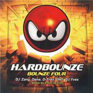 Steve Dexter - Hardbounze Bounze Four