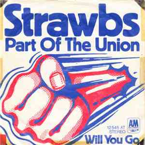Strawbs - Part Of The Union