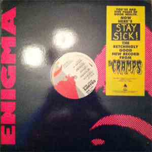 The Cramps - Stay Sick!