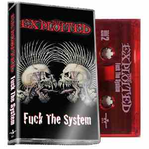 The Exploited - Fuck The System