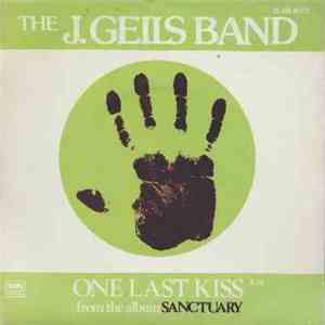 The J. Geils Band - One Last Kiss
