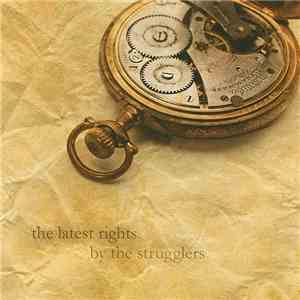 The Strugglers - The Latest Rights