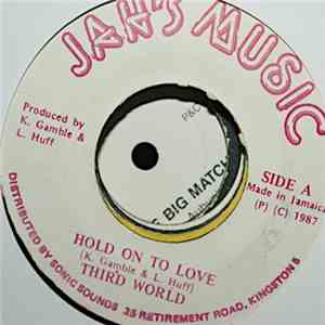 Third World - Hold On To Love