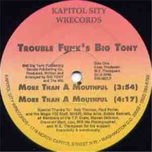 Trouble Funk's Big Tony - More Than A Mouthful