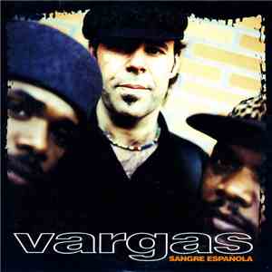 Vargas Blues Band - Sangre Española