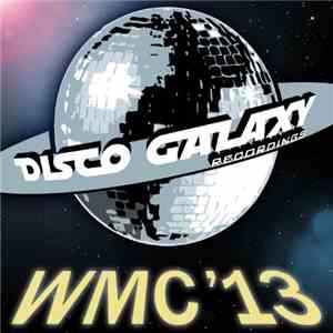 Various - Discogalaxy: Miami Winter Music Conference 2013