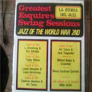 Various - Greatest Esquire's Swing Sessions - Jazz Of The World War 2nd