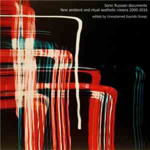 Various - Sonic Russian Documents. New Ambient And Ritual Aesthetic Visions ...