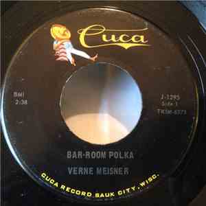 Verne Meisner - Bar-Room Polka / Clap And Turn