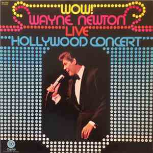 Wayne Newton - Wow! Live Hollywood Concert