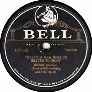 Arthur Fields - There's A New Star In Heaven Tonight (Rudolph Valentino) /  ...