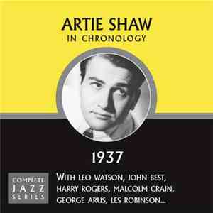 Artie Shaw - In Chronology - 1937
