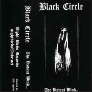 Black Circle - The Distant Wind...