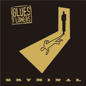 Blues Flowers - Kryminał