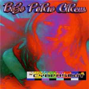 Bozo Porno Circus - Cybersmut